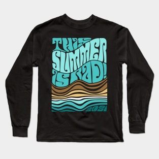 The Summer of Rad 2021 - merch Long Sleeve T-Shirt